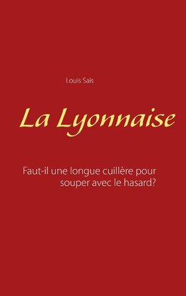 La Lyonnaise