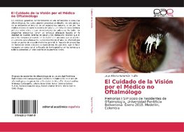 El Cuidado de la Visión por el Médico no Oftalmólogo