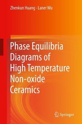 Phase Equilibria Diagrams of High Temperature Non-oxide Ceramics