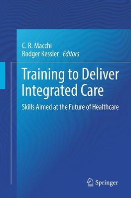 Training to Deliver Integrated Care