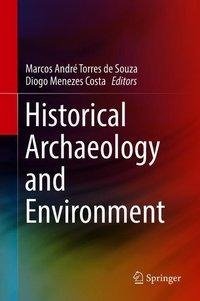 Historical Archaeology and Environment