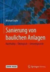 Sanierung von baulichen Anlagen