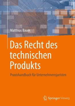 Das Recht des technischen Produkts