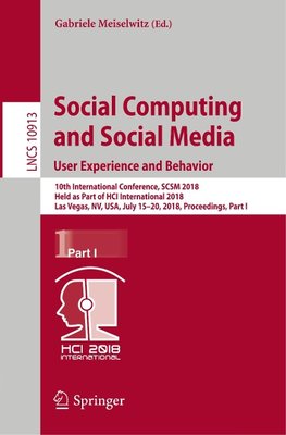 Social Computing and Social Media. User Experience and Behavior