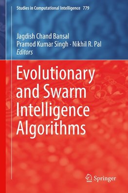 Evolutionary and Swarm Intelligence Algorithms