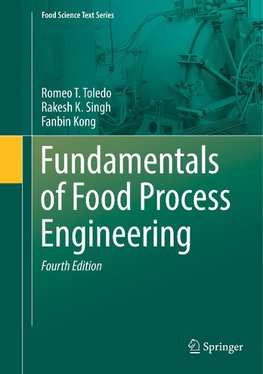 Fundamentals of Food Process Engineering