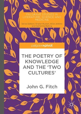 The Poetry of Knowledge and the 'Two Cultures'