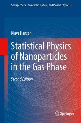 Statistical Physics of Nanoparticles in the Gas Phase