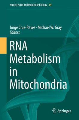 RNA Metabolism in Mitochondria