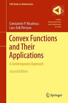 Convex Functions and Their Applications