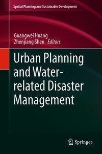 Urban Planning and Water-related Disaster Management