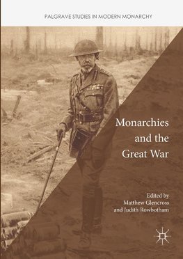 Monarchies and the Great War