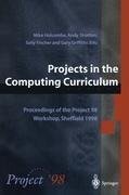 Projects in the Computing Curriculum