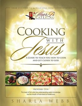 Cooking with Jesus