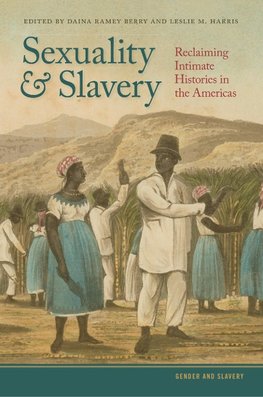 Sexuality and Slavery