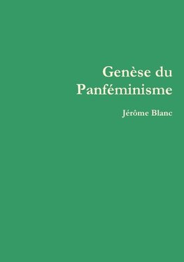 Gense du PanfZminisme