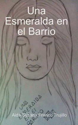 Una Esmeralda en el Barrio