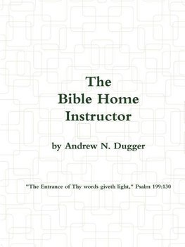 The Bible Home Instructor