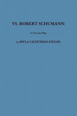 VS. ROBERT SCHUMANN