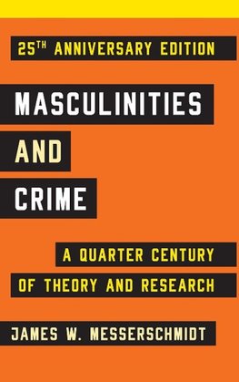 Masculinities and Crime