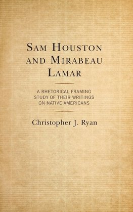 Sam Houston and Mirabeau Lamar