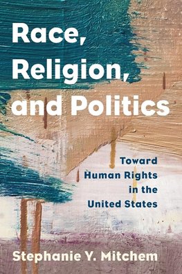 Race, Religion, and Politics