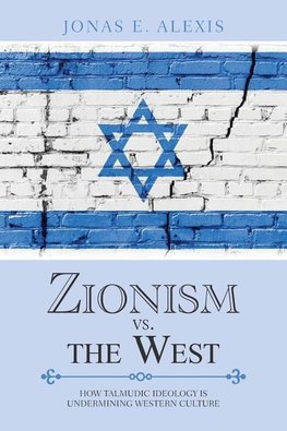 Zionism Vs. the West