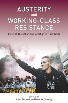 Austerity and Working-Class Resistance