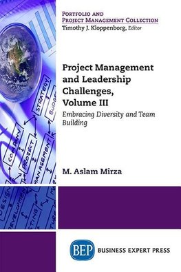 Project Management and Leadership Challenges, Volume III