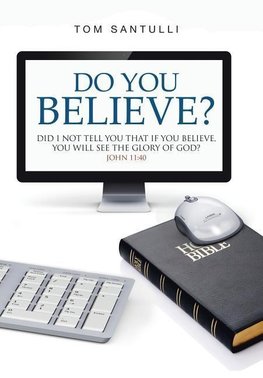 Do You Believe?