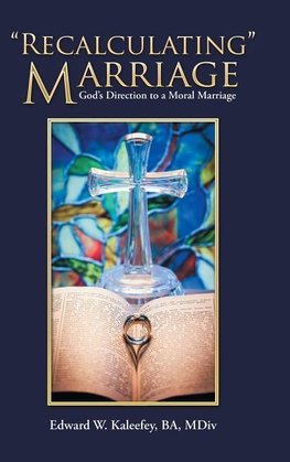 "Recalculating" Marriage