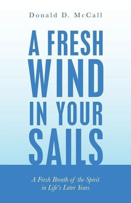 A Fresh Wind in Your Sails