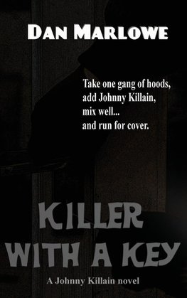 Killer with a Key