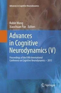 Advances in Cognitive Neurodynamics (V)