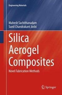 Silica Aerogel Composites