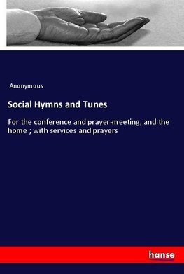 Social Hymns and Tunes