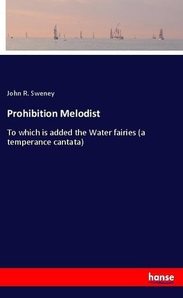 Prohibition Melodist