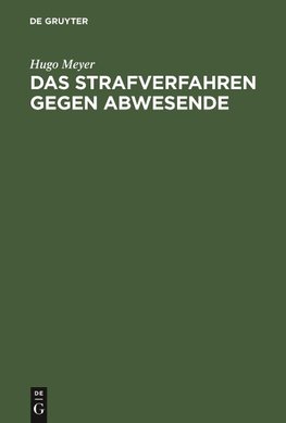 Das Strafverfahren gegen Abwesende