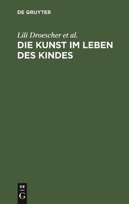 Die Kunst im Leben des Kindes