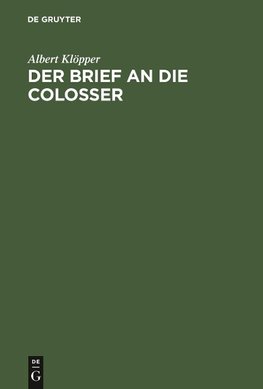 Der Brief an die Colosser