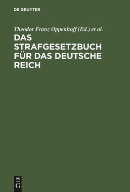 Das Strafgesetzbuch für das Deutsche Reich