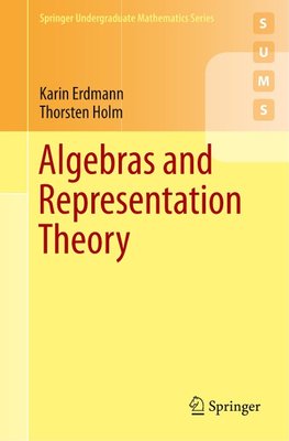 Algebras and Representation Theory