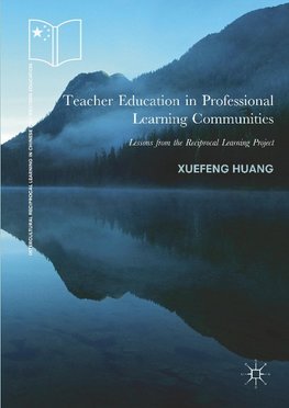 Teacher Education in Professional Learning Communities