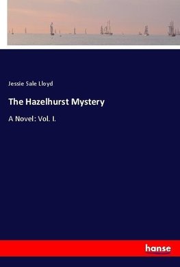 The Hazelhurst Mystery