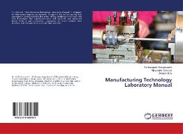 Manufacturing Technology Laboratory Manual