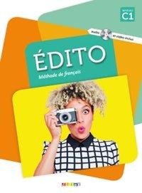 Édito C1. Livre élève + CD MP3 + DVD