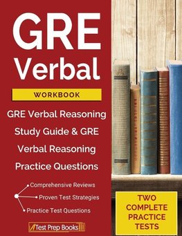 Test Prep Books: GRE Verbal Workbook