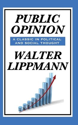 Public Opinion by Walter Lippmann