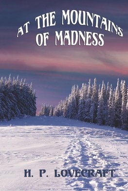 At the Mountains of Madness