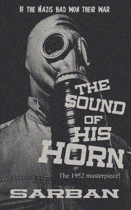 The Sound of His Horn